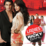 Ladies Vs Ricky Bahl - Gaurav Bangia Song Download